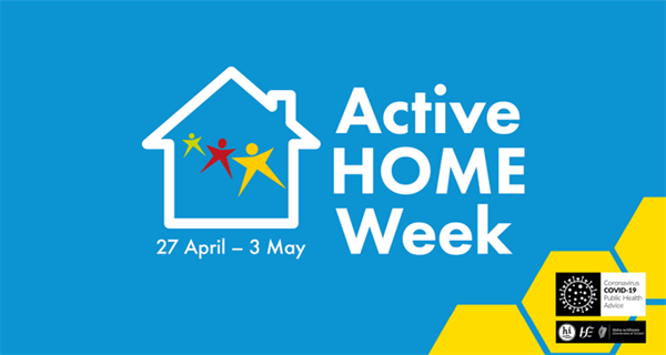 Active Home week 27th April - 3rd May